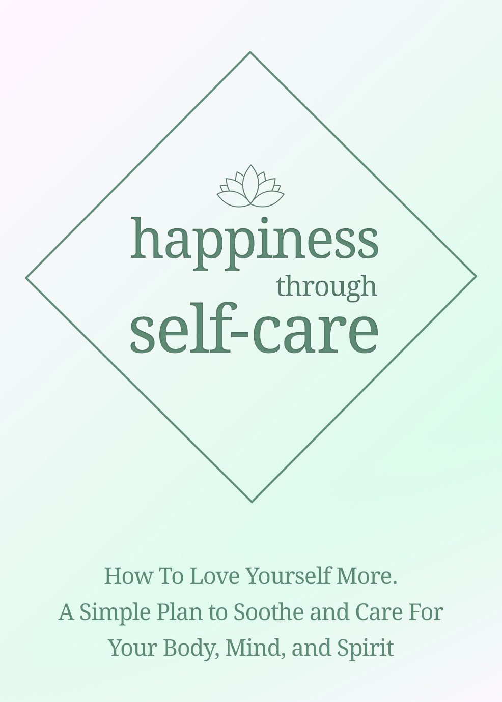 Happiness Through Self-Care image